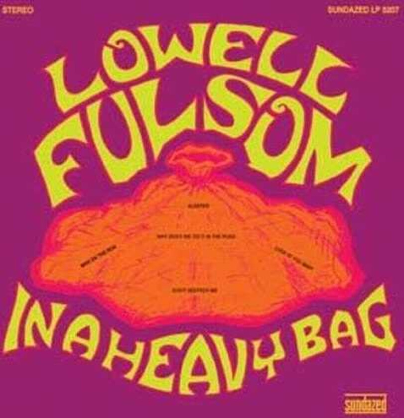 Lowell Fulsom In A Heavy Bag LP/Vinyl