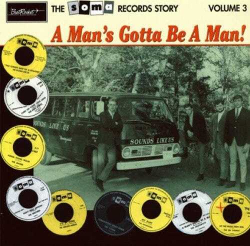 Diverse Artister, Diverse Rock Soma Records Story 3: A Man's Gotta Be A Man! LP/Vinyl