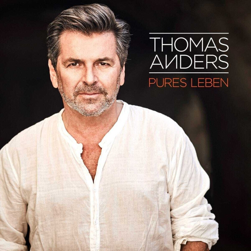 Thomas Anders Pures Leben CD