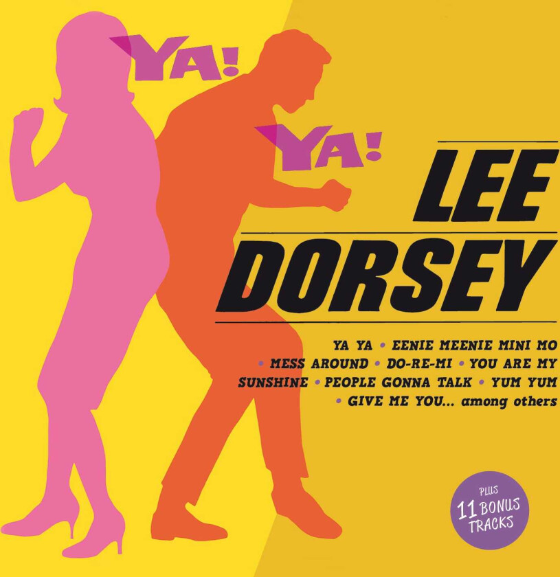 Lee Dorsey  Ya! Ya!  CD