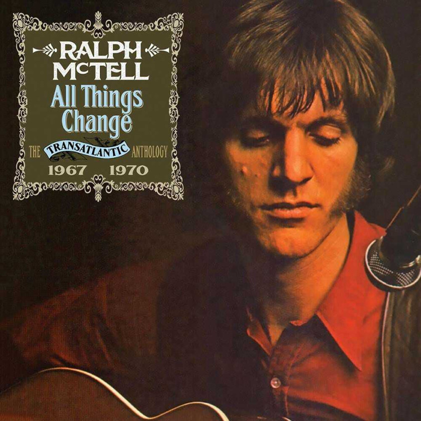 Ralph McTell All Things Change The Transatlantic Anthology 19671970 CD