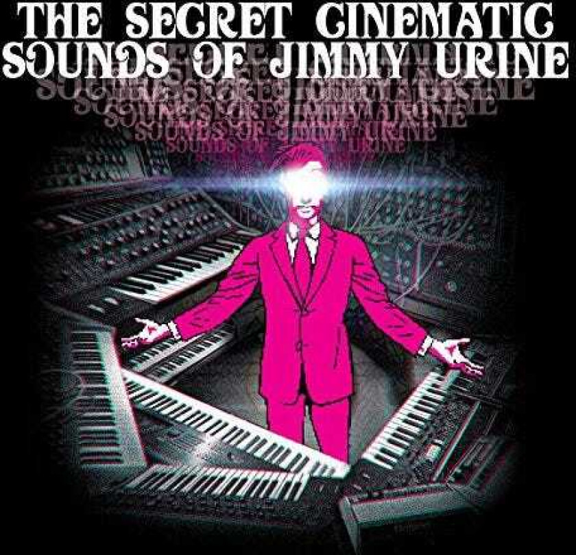 Jimmy Urine  The Secret Cinematic Sounds Of Jimmy Urine  CD