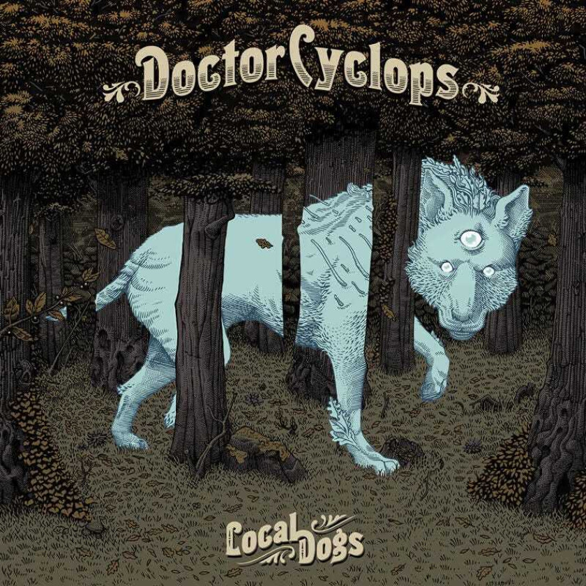 Doctor Cyclops Local Dog LP/Vinyl