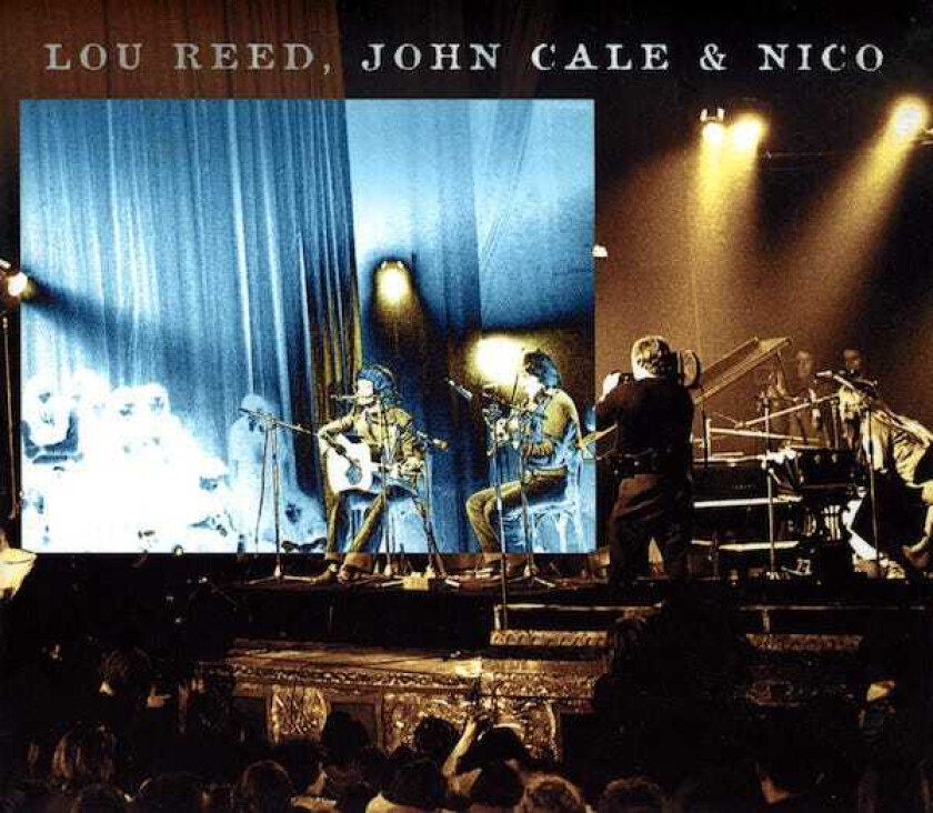 Lou Reed, John Cale, Nico  Live At The Bataclan 1972  CD