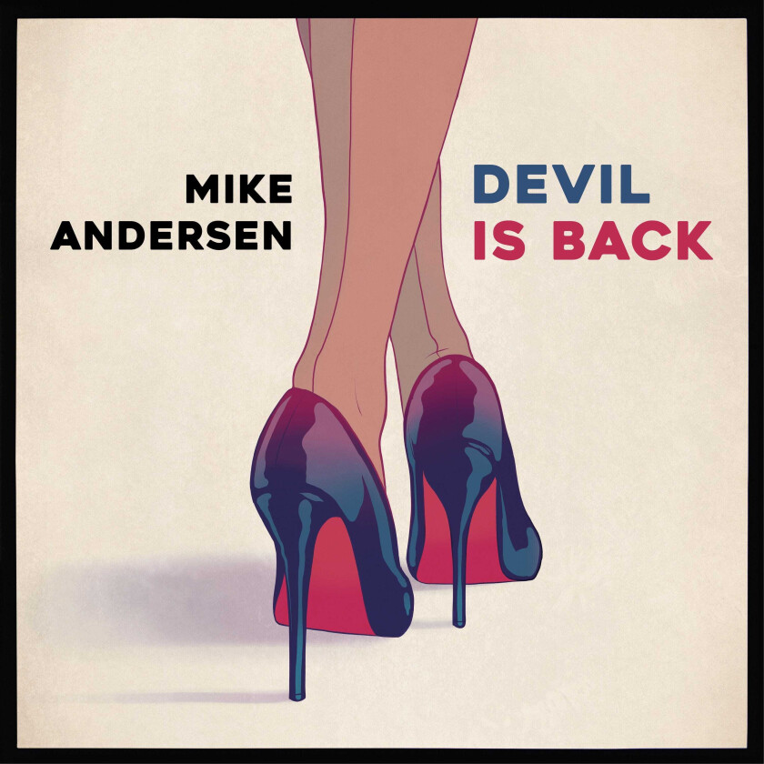 Mike Andersen  Devil Is Back  CD