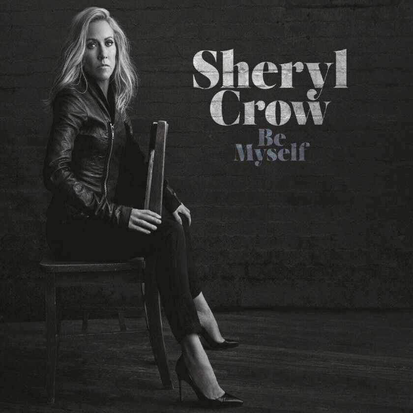Sheryl Crow Be Myself CD