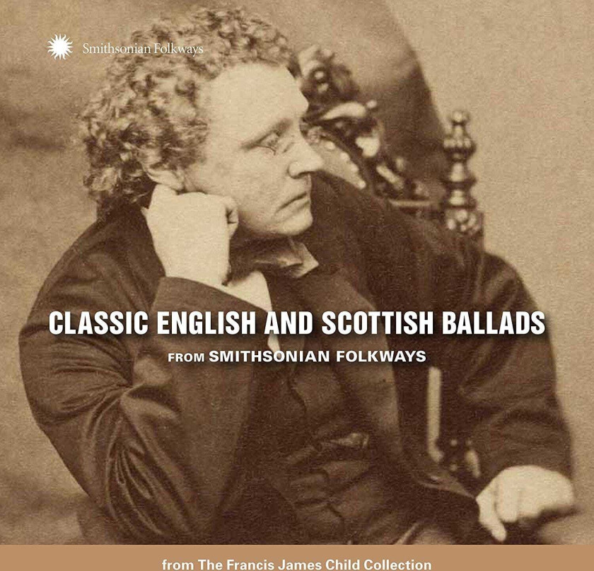 Diverse World Music  Classic English And Scottish Ballads From Smithsonian Folkways  CD