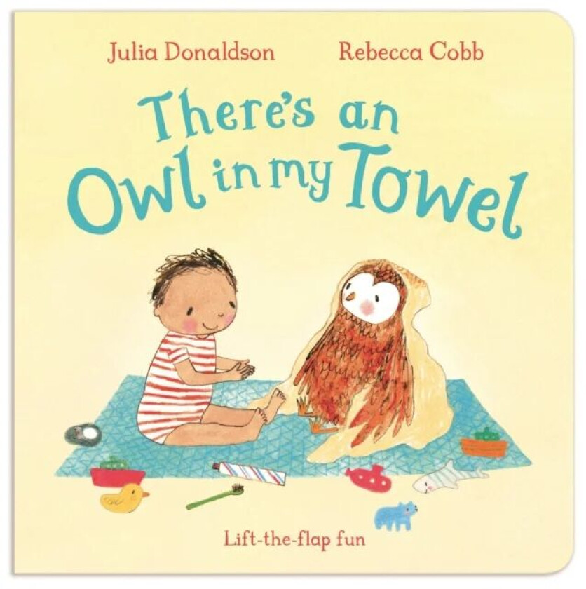 There's an Owl in My Towel av Julia Donaldson