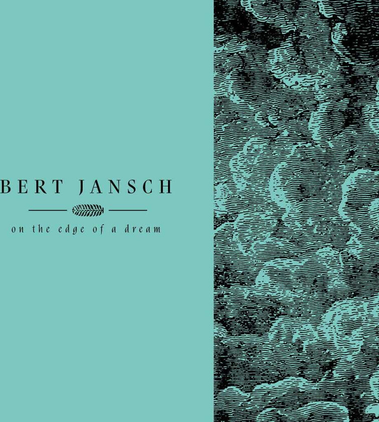 Bert Jansch  Living In The Shadows Part 2: On The Edge Of A Dream  CD