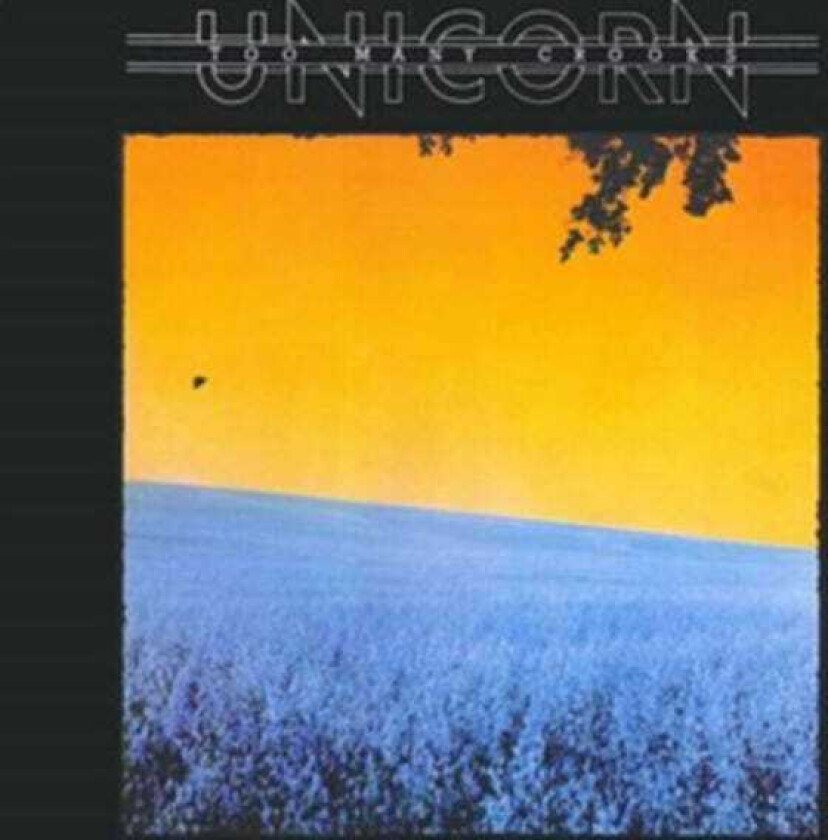 Unicorn Too Many Crooks (Remastered & Expanded) CD