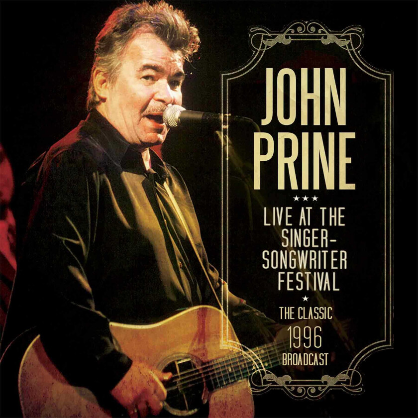 John Prine Live At The Singer Songwriter Festival The Classic 1996 Broadcast CD