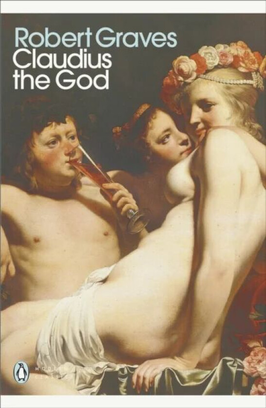 Claudius the God av Robert Graves
