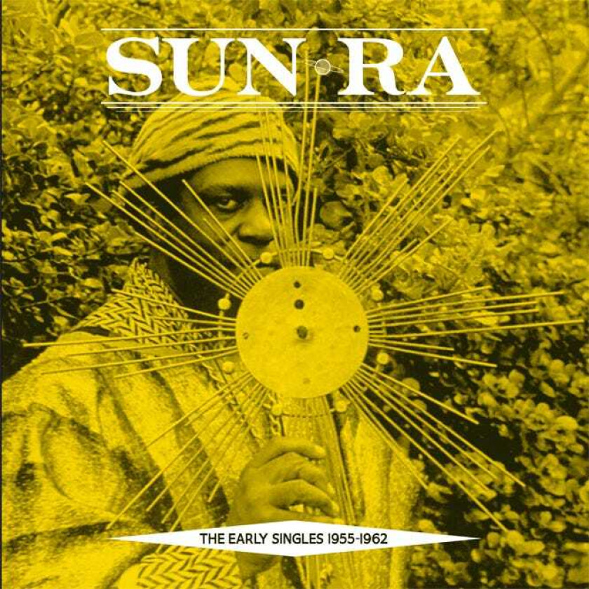 Sun Ra The Early Singles 19551962 LP/Vinyl