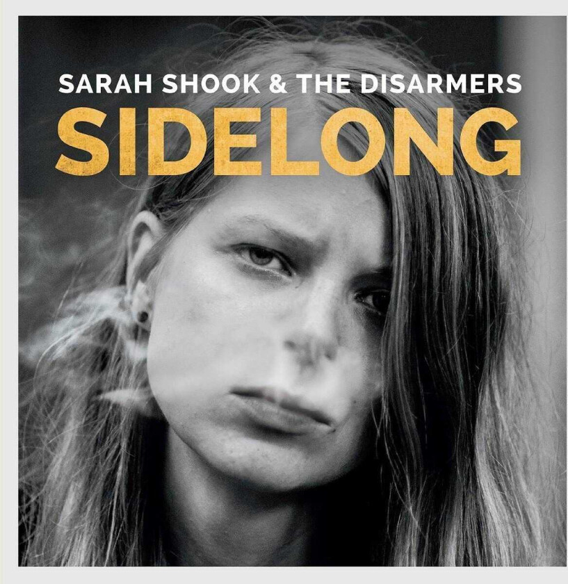 Sarah Shook & The Disarmers Sidelong LP/Vinyl