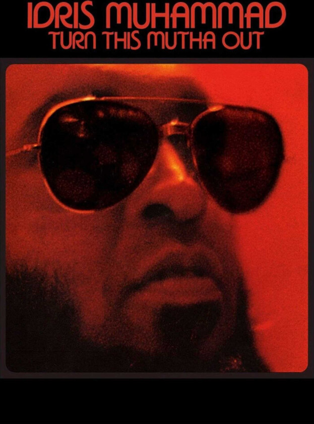 Idris Muhammad Turn This Muthe Out LP/Vinyl