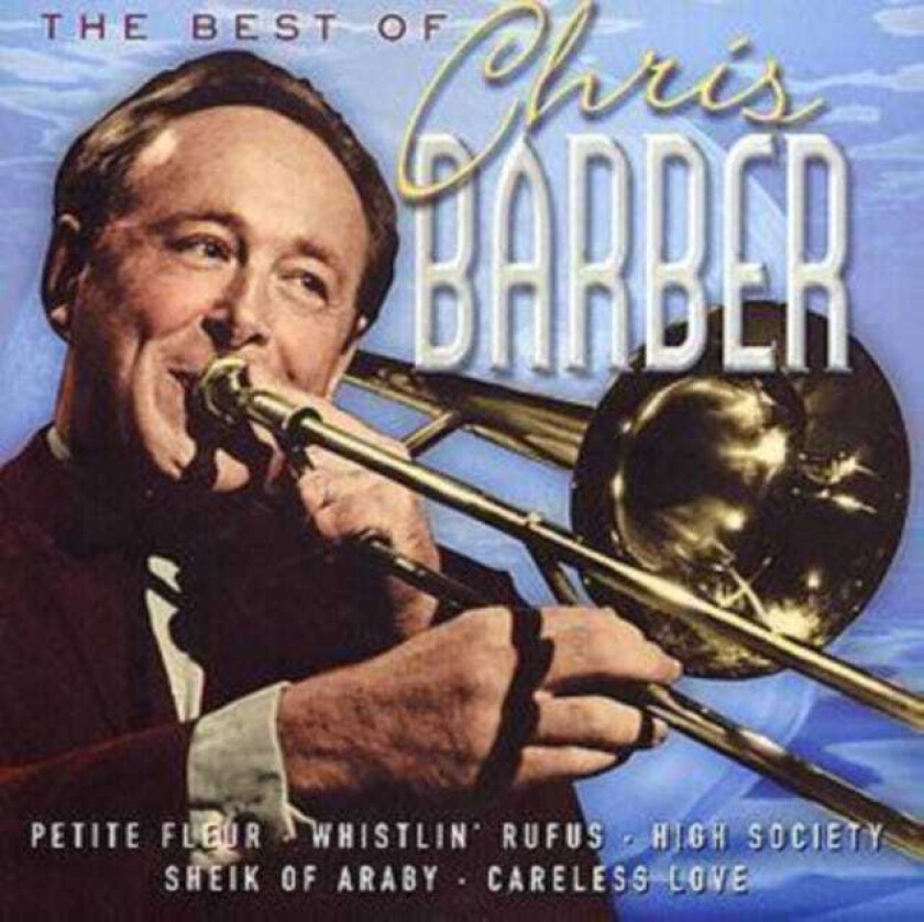 Chris Barber The Best Of Chris Barber CD