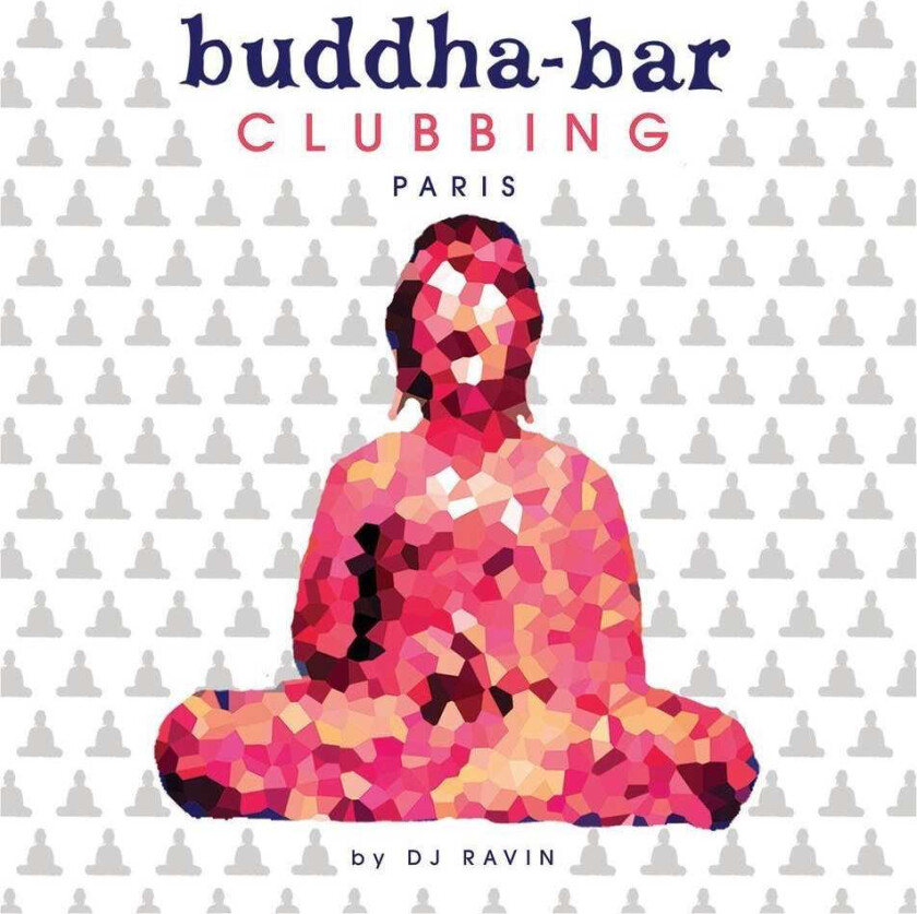 Diverse Chillout BuddhaBar: Clubbing Paris CD
