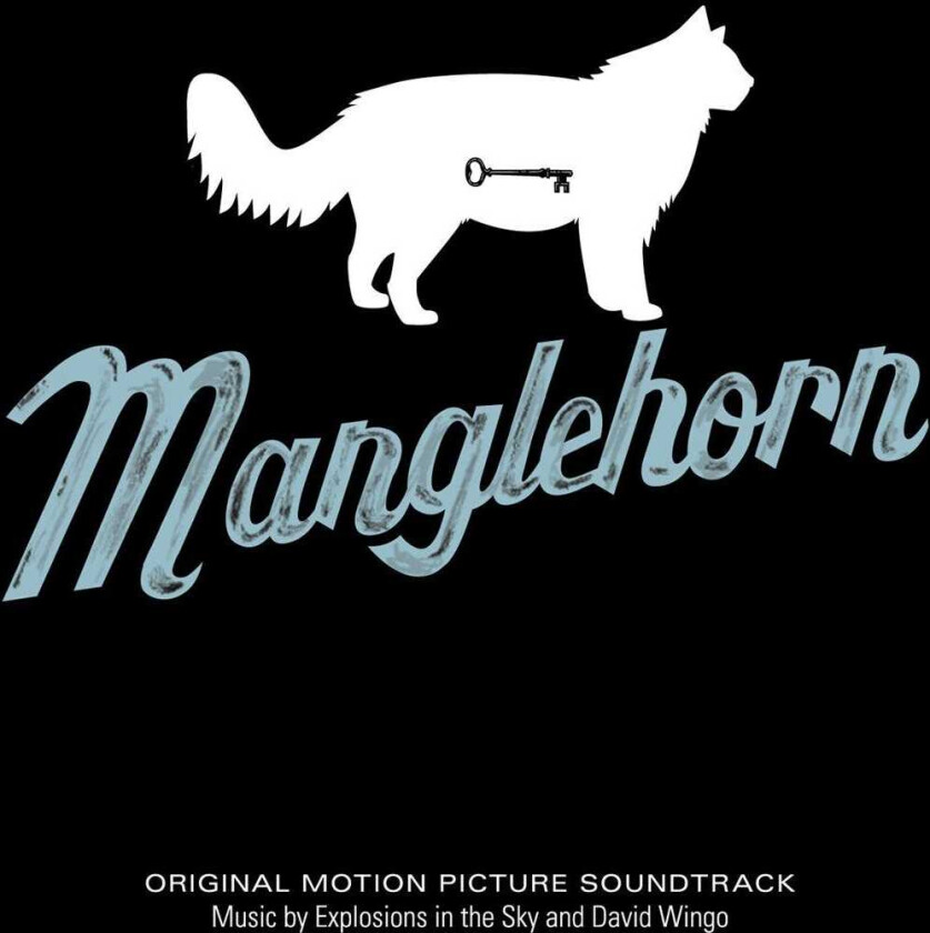 Explosions In The Sky & David Wingo, Explosions In The Sky Manglehorn An Original Motion Picture Soundtrack LP/Vinyl