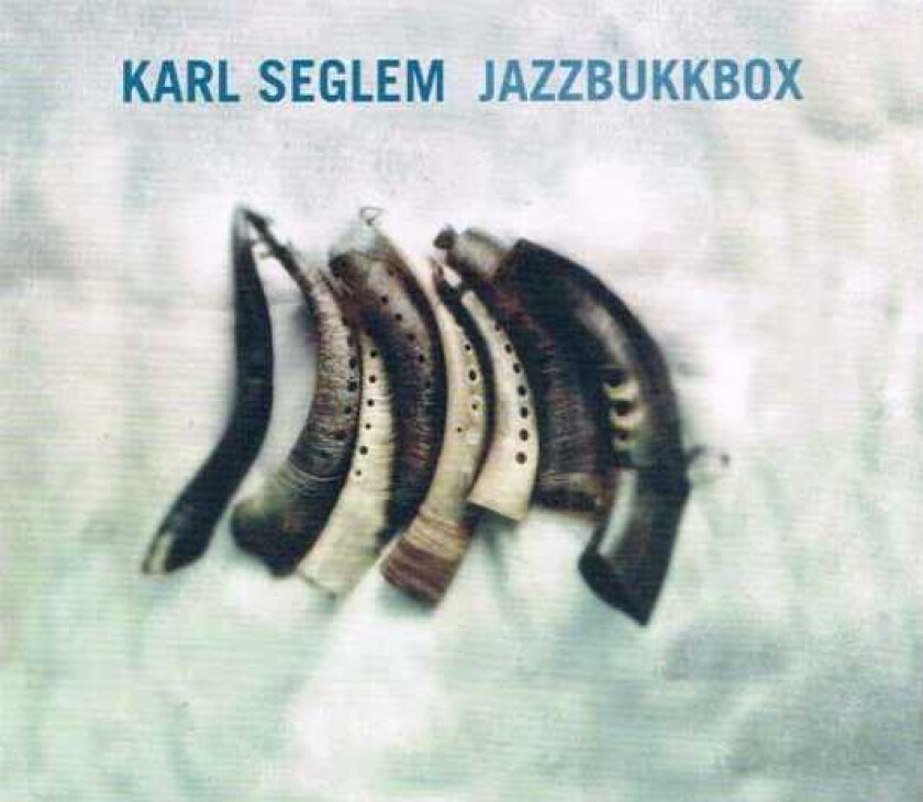 Karl Seglem JazzBukkBox CD