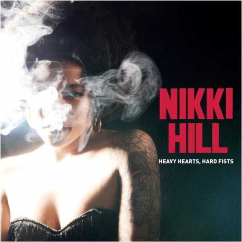 Nikki Hill Heavy Hearts, Hard Fists CD