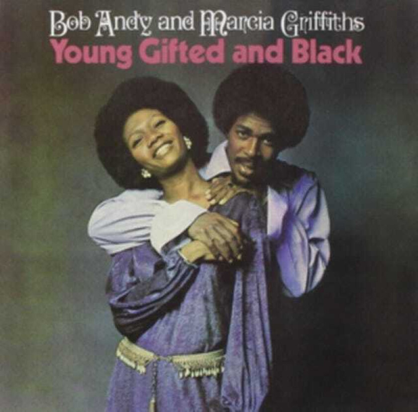 Bob Andy & Marcia Griffiths, Bob & Marcia Young Gifted And Black LP/Vinyl