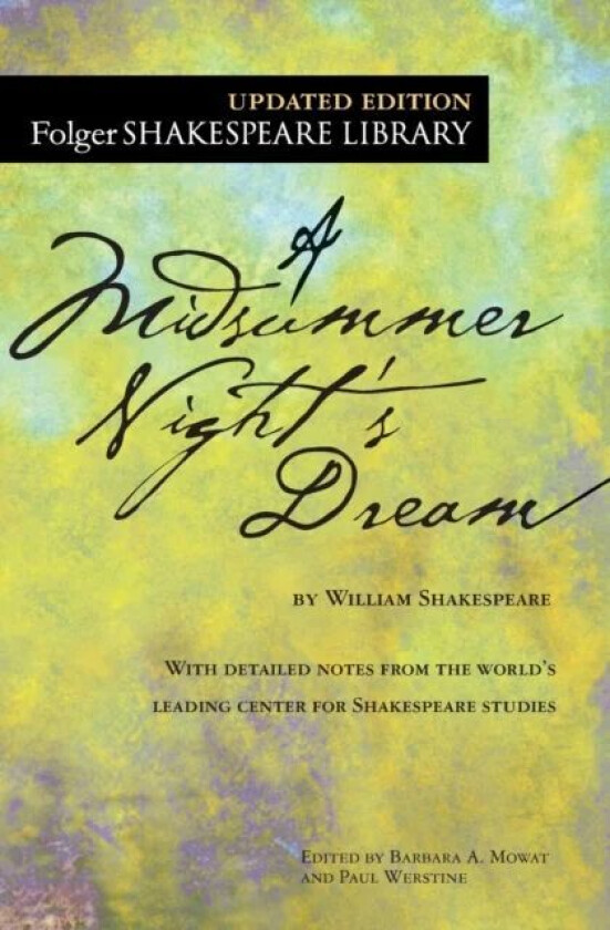 A Midsummer Night's Dream av William Shakespeare