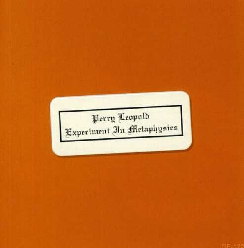 Perry Leopold Experiment In Metaphysics CD