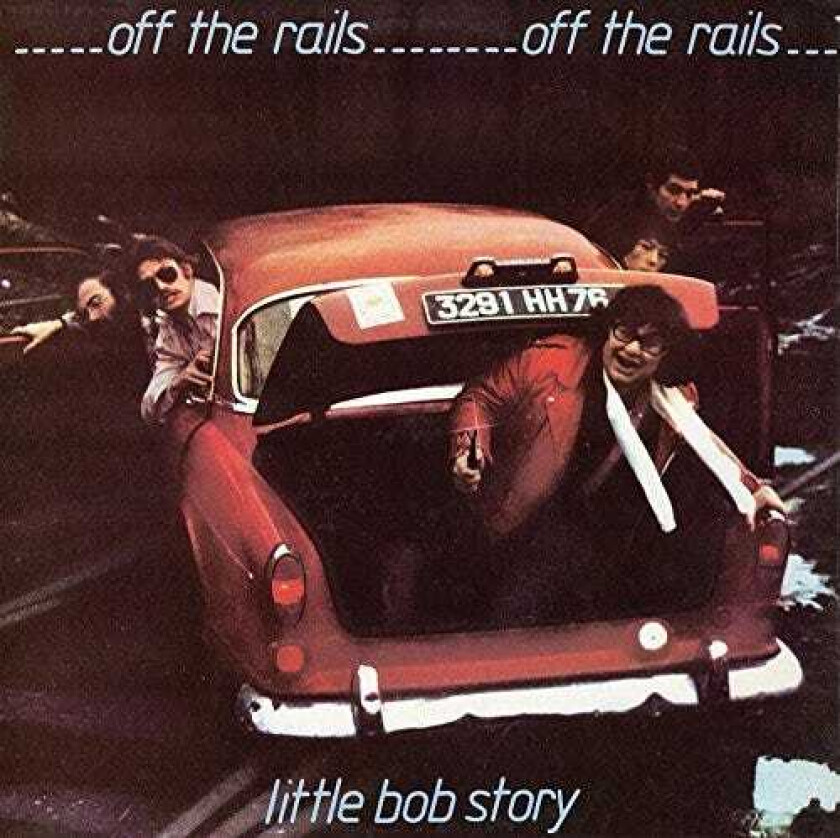 Little Bob Story  Off The Rails...Plus Live In '78  CD