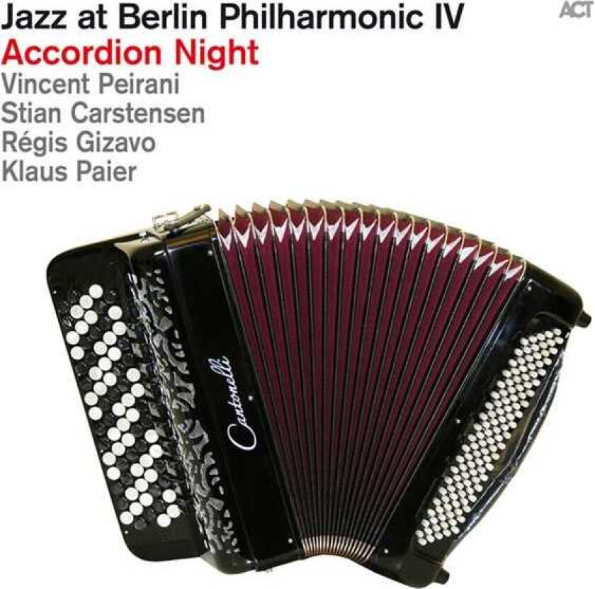 Diverse Jazz, Diverse Artister  Jazz At Berlin Philharmonic IV  Accordion Night  CD