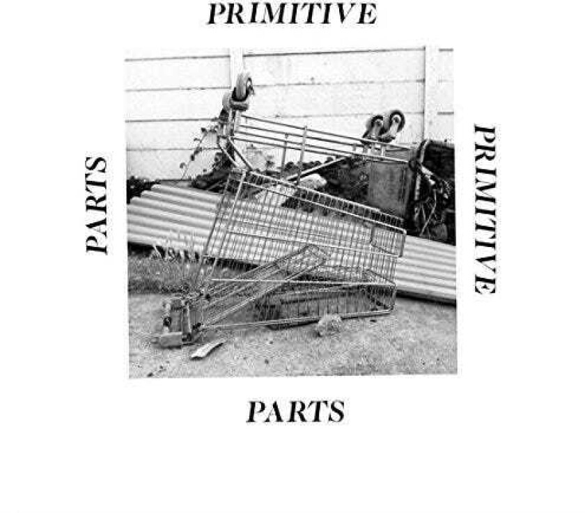 Primitive Parts Parts Primitive CD