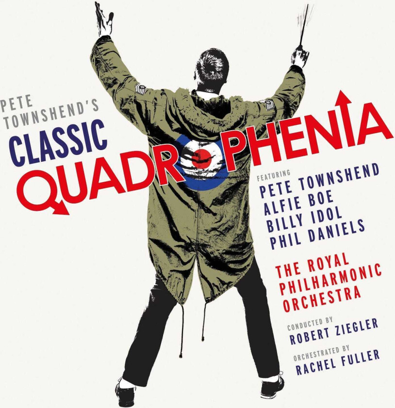 Royal Philharmonic Orchestra, Pete Townshend, Billy Idol, Phil Daniels, Robert Ziegler, Alfie Boe  Pete Townshend's Classic Quadrophenia  CD