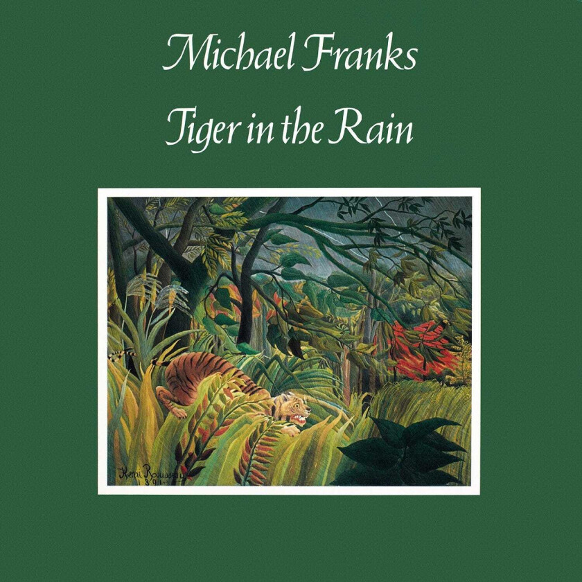 Michael Franks Tiger In The Rain CD