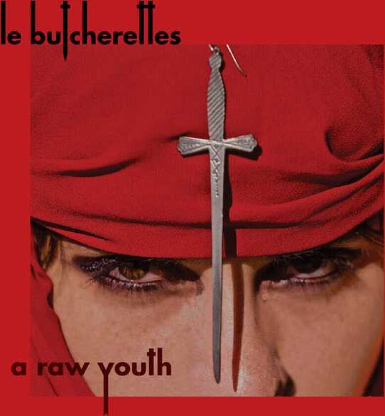 Le Butcherettes A Raw Youth CD