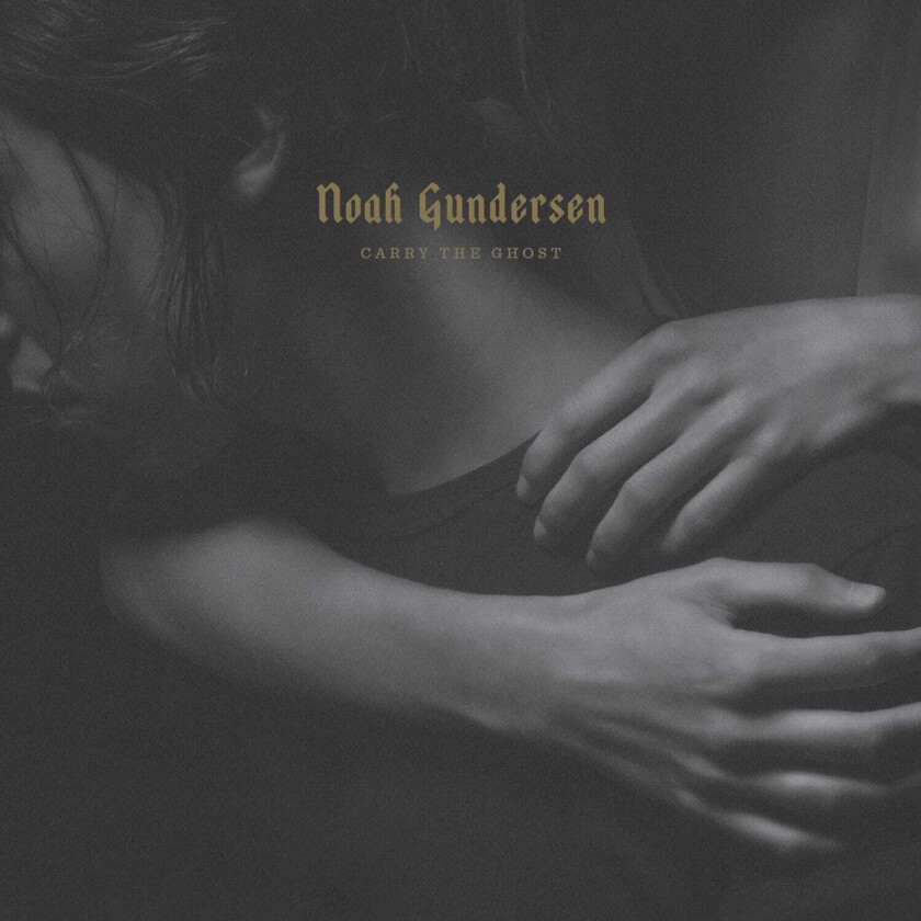 Noah Gundersen  Carry The Ghost  CD