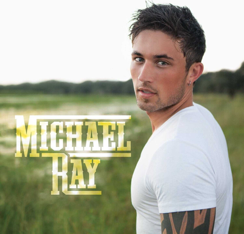 Michael Ray Michael Ray CD