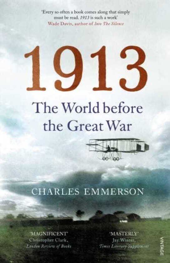 1913 The World before the Great War