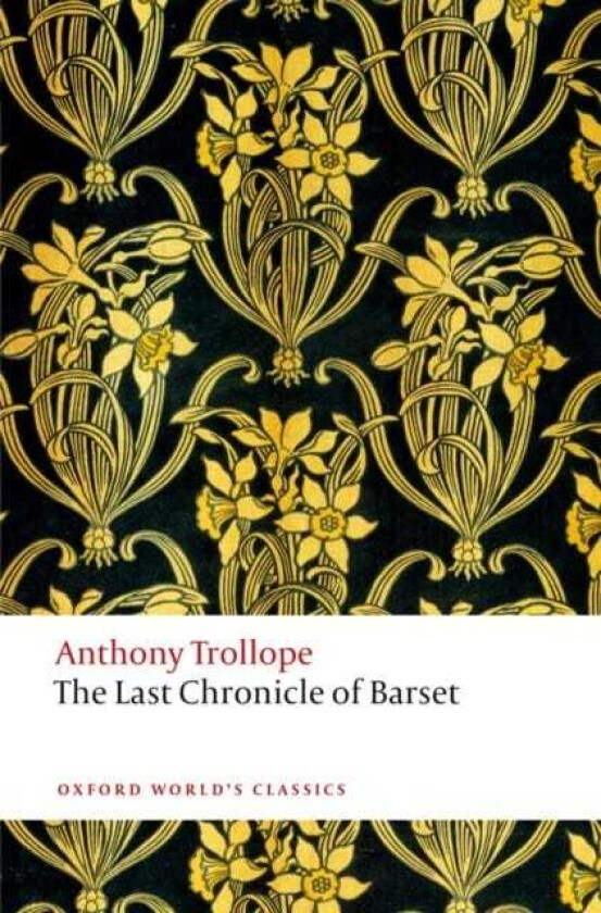 The Last Chronicle of Barset The Chronicles of Barsetshire