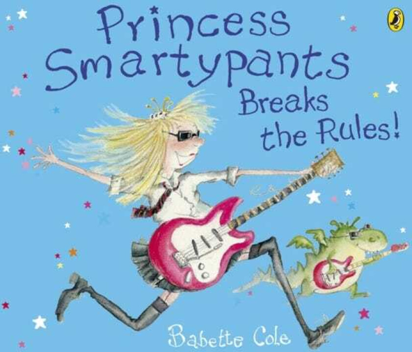 Princess Smartypants Breaks the Rules!
