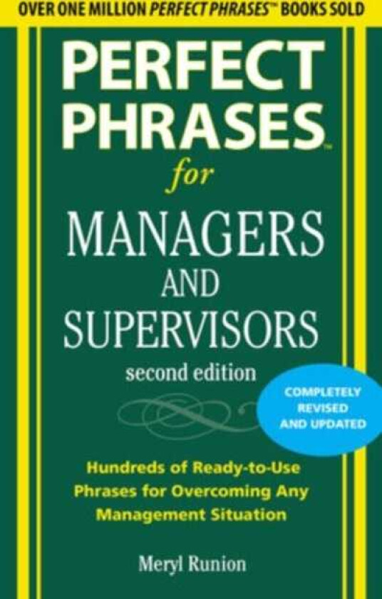 Perfect Phrases for Managers and Supervisors, Second Edition