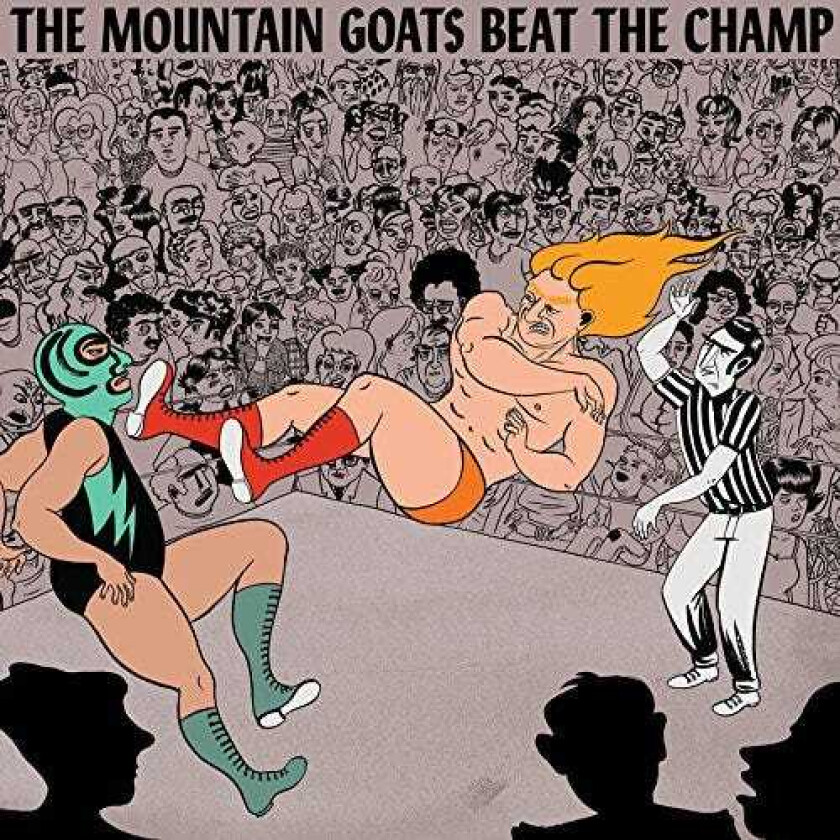 The Mountain Goats Beat The Champ LP/Vinyl