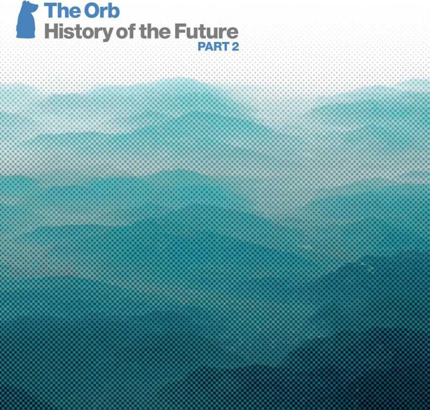 The Orb History Of The Future Part 2 CD