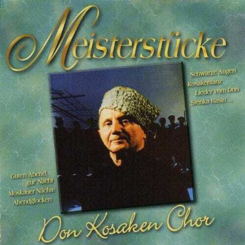 Don Cossack Choir  Meisterstücke  CD