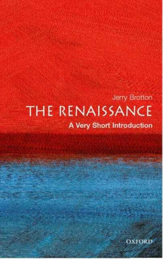 The Renaissance A Very Short Introduction