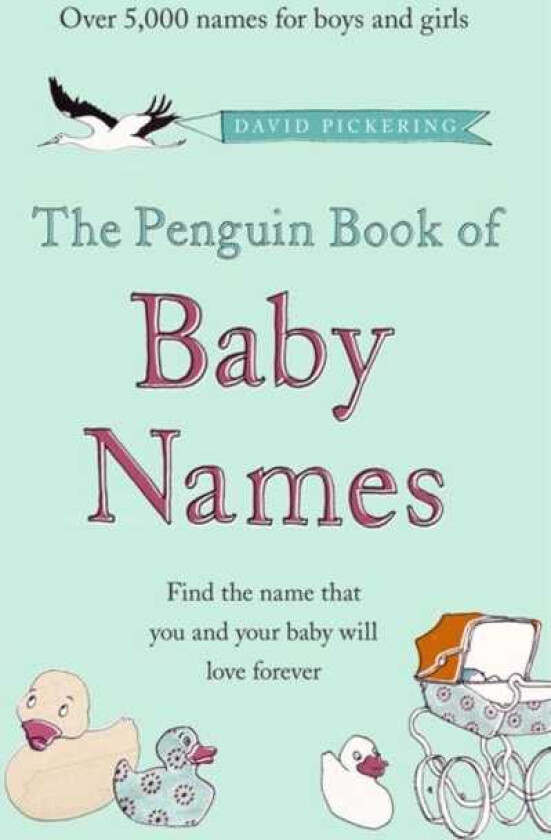 The Penguin Book of Baby Names