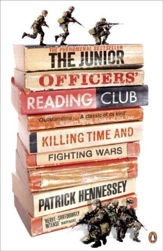The Junior Officers' Reading Club Killing Time and Fighting Wars