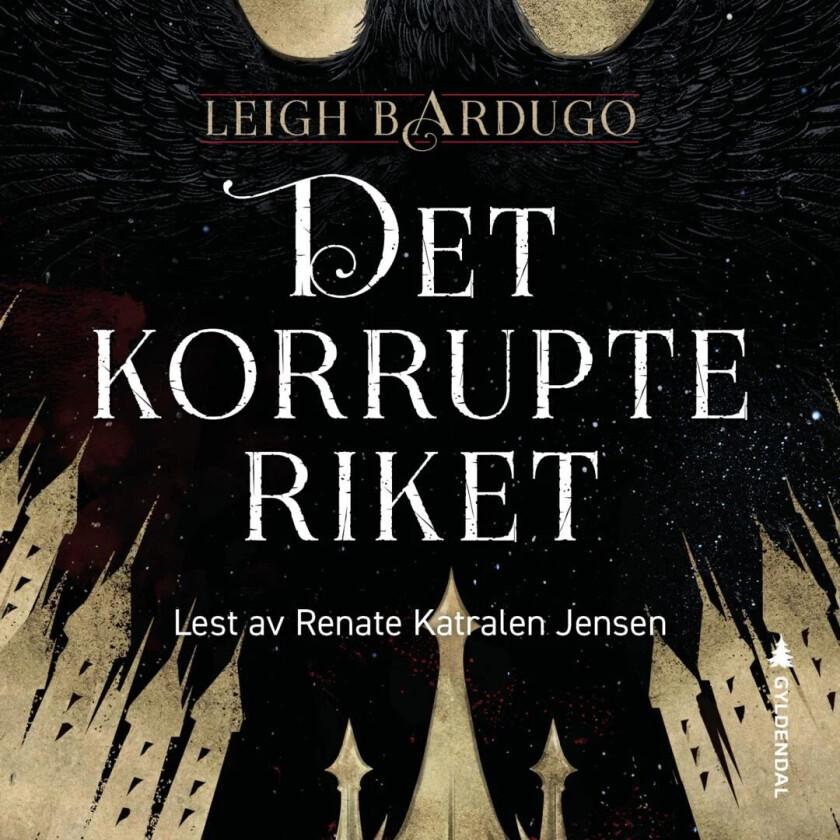 Det korrupte riket av Leigh Bardugo