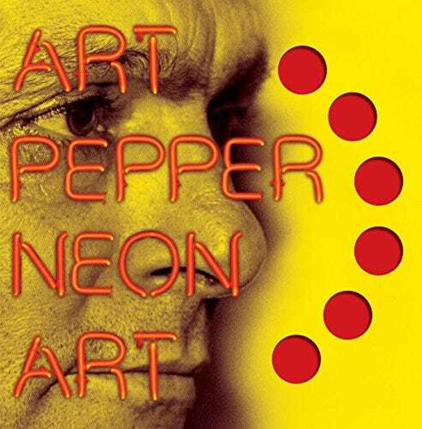 Art Pepper Neon Art: Volume One CD
