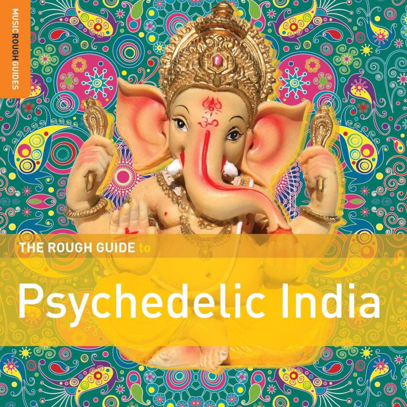 Diverse World Music  The Rough Guide To Psychedelic India  CD