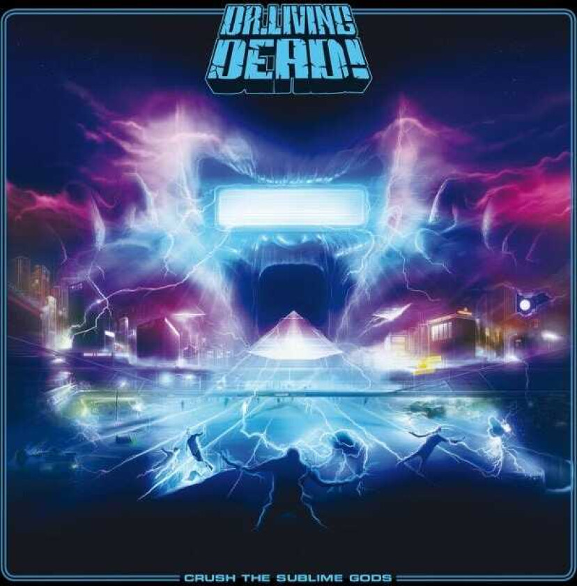 Dr. Living Dead Crush The Sublime Gods CD