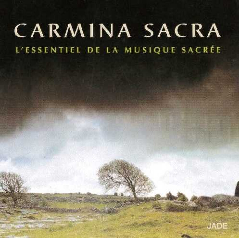 Diverse Klassisk Carmina Sacra L'Essentiel De La Musique Sacrée CD